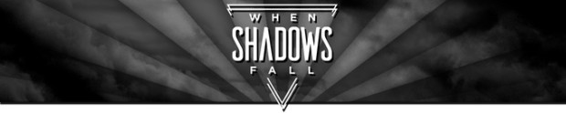 when-shadows-fall